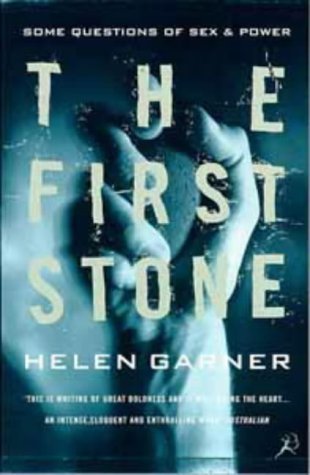 The First Stone (9780747532521) by Helen Garner