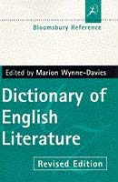 Stock image for Dictionary of English Literature (Bloomsbury reference) for sale by AwesomeBooks