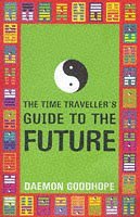 Beispielbild fr The Time Traveller's Guide to the Future zum Verkauf von WorldofBooks