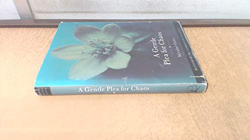 Stock image for A Gentle Plea for Chaos (Bloomsbury Gardening Classics) for sale by ThriftBooks-Atlanta