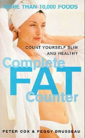 Stock image for The Complete Fat Counter for sale by AwesomeBooks