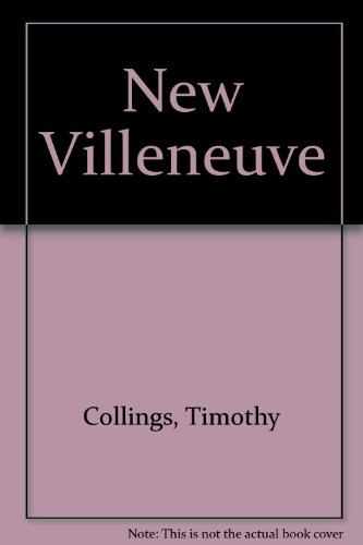 9780747534952: New Villeneuve