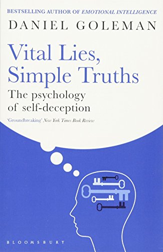 Imagen de archivo de Vital Lies, Simple Truths: The Psychology of Self-deception a la venta por WorldofBooks