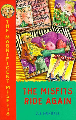 Beispielbild fr The Magnificent Misfits Ride Again zum Verkauf von AwesomeBooks