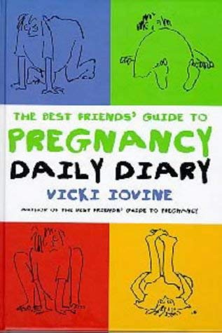 Stock image for The Best Friends' Guide to Pregnancy Daily Diary for sale by WorldofBooks