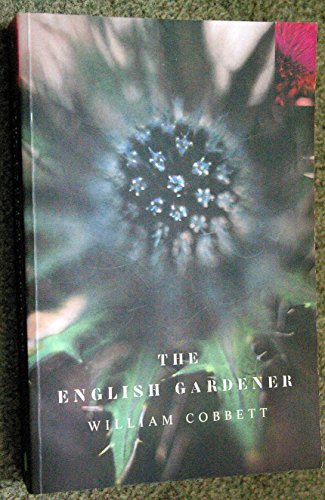 9780747536987: The English Gardener