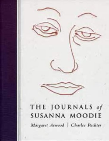 Stock image for The Journals of Susanna Moodie: Poems for sale by Brit Books