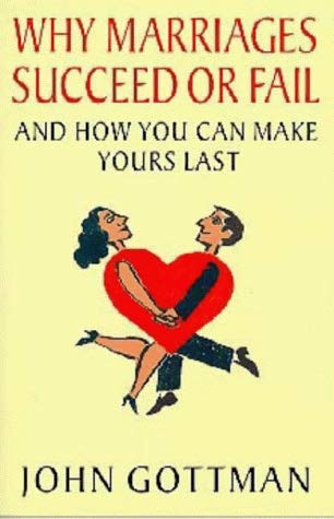 Beispielbild fr Why Marriages Succeed or Fail: And How You Can Make Yours Last zum Verkauf von ThriftBooks-Atlanta