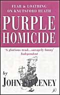 Stock image for Purple Homicide: Fear and Loathing on Knutsford Heath for sale by AwesomeBooks
