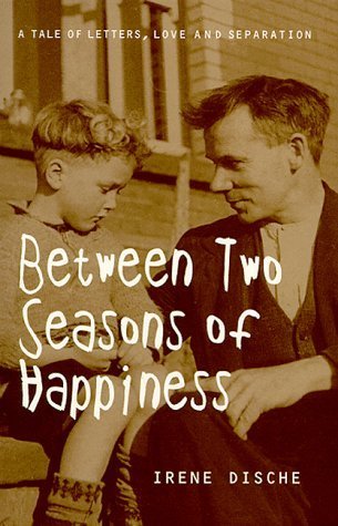 Beispielbild für Between Two Seasons of Happiness zum Verkauf von medimops