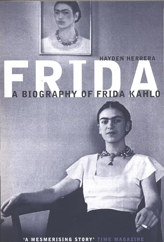 Stock image for Frida: The Biography of Frida Kahlo for sale by WorldofBooks