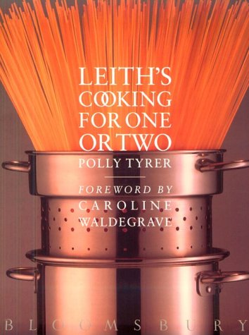 Imagen de archivo de Leith's Cooking for One or Two a la venta por AwesomeBooks