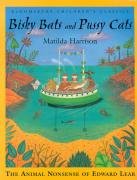 Stock image for Bisky Bats and Pussy Cats: The Animal Nonsense of Edward Lear (Bloomsbury Children's Classics) for sale by GF Books, Inc.