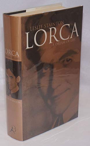 Stock image for Lorca: A Dream of Life for sale by WorldofBooks