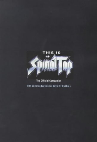 Stock image for This Is a Spinal Tap : The Official Companion for sale by Better World Books