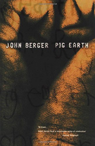 Pig Earth (9780747543039) by Berger, John