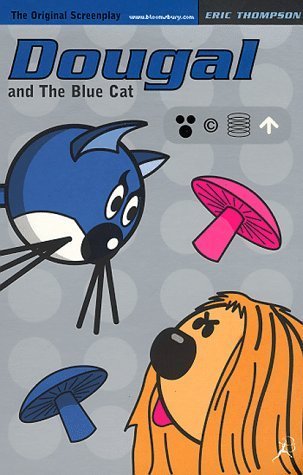 Beispielbild fr Dougal and the Blue Cat zum Verkauf von RIVERLEE BOOKS