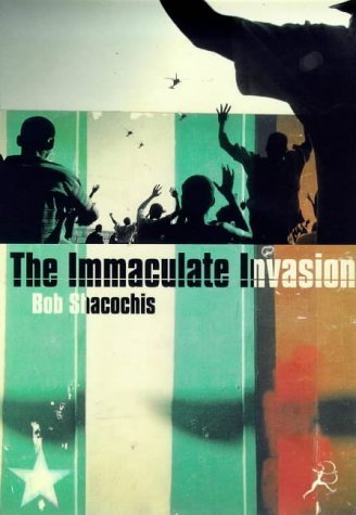 Stock image for The Immaculate Invasion for sale by WorldofBooks