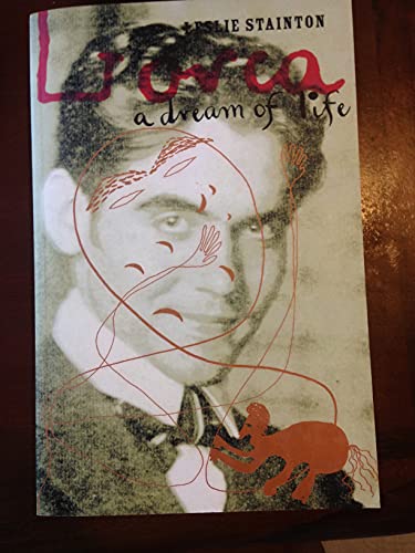 Stock image for Lorca: A Dream of Life for sale by SecondSale