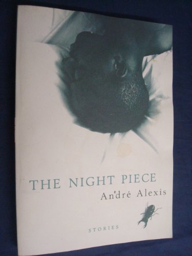 Night Piece (9780747544616) by Alexis, Andre