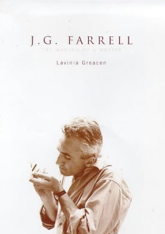 9780747544630: J.G. Farrell: The Making of a Writer