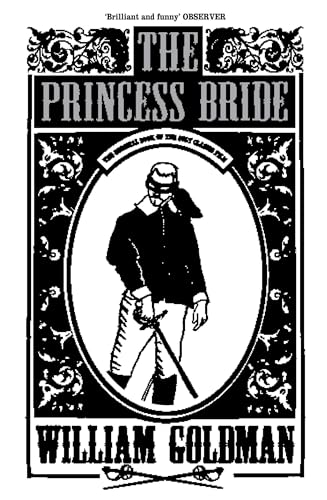 Beispielbild fr The Princess Bride: William Goldman zum Verkauf von WorldofBooks