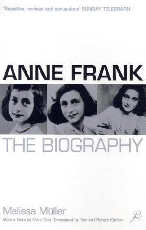 9780747545231: Anne Frank : A Biography