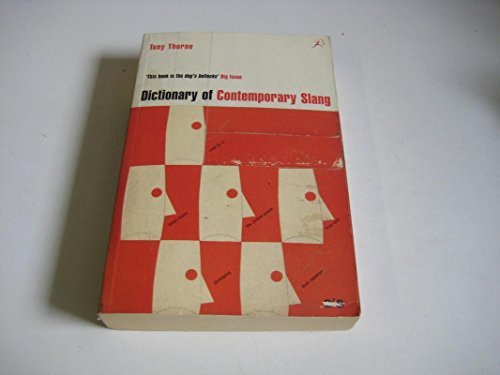 9780747545941: Dictionary of Contemporary Slang