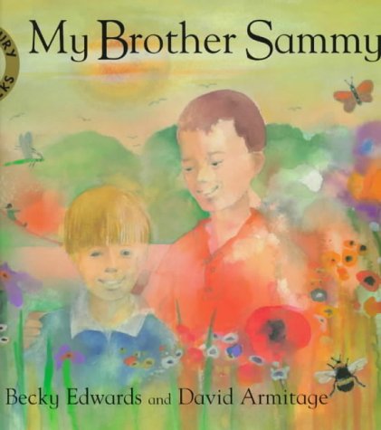 Stock image for My Brother Sammy for sale by WorldofBooks