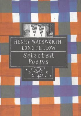 Imagen de archivo de Selected Poems. Henry Wadsworth Longfellow a la venta por Lazarus Books Limited