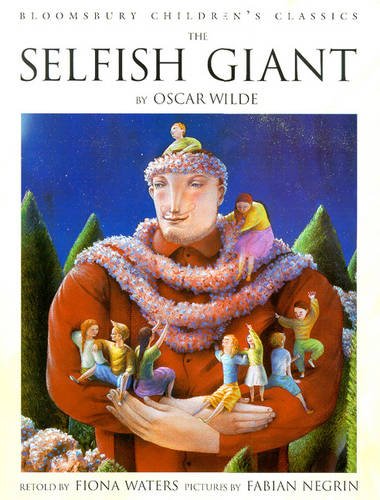Beispielbild fr The Selfish Giant (Bloomsbury Children's Classics) zum Verkauf von WorldofBooks