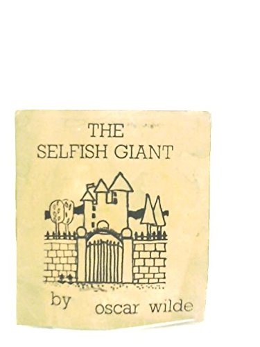 Imagen de archivo de The Selfish Giant (Bloomsbury Children's Classics) a la venta por WorldofBooks