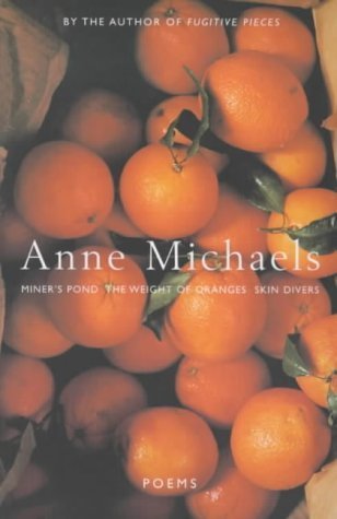 Imagen de archivo de Poems (The Weight of Oranges, Miner's Pond, Skin Divers) a la venta por WorldofBooks