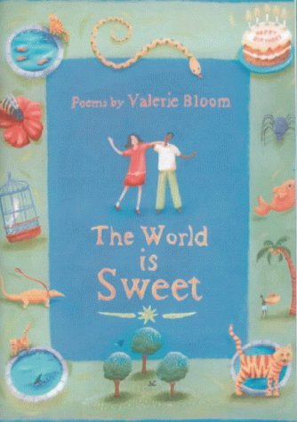 Imagen de archivo de The World is Sweet a la venta por WorldofBooks