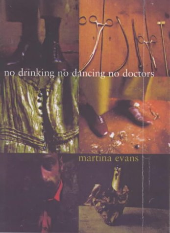 Stock image for No Drinking, No Dancing, No Doctors for sale by Better World Books