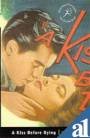 Beispielbild fr A Kiss Before Dying (Bloomsbury Film Classics) zum Verkauf von Bahamut Media