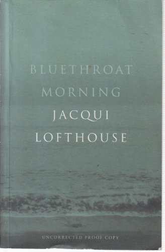 Stock image for Bluethroat Morning for sale by WorldofBooks
