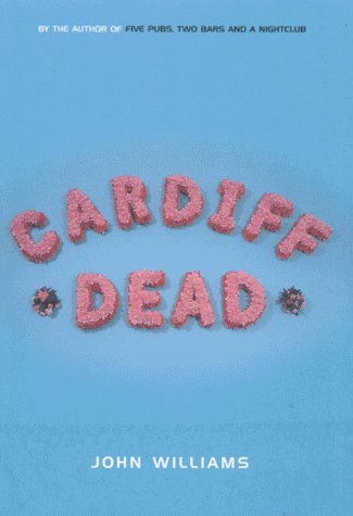 Beispielbild fr Cardiff Dead zum Verkauf von RIVERLEE BOOKS