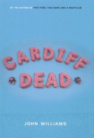 9780747549970: Cardiff Dead
