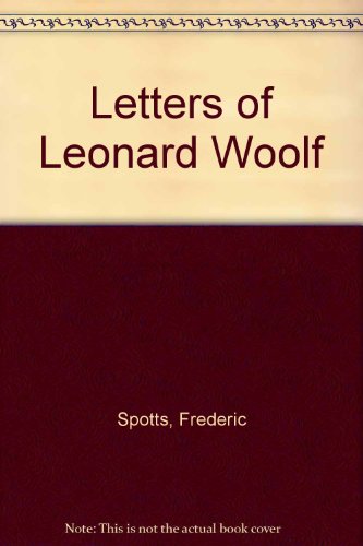 9780747550174: Letters of Leonard Woolf