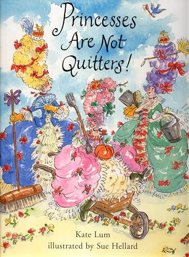 Stock image for Princesses are Not Quitters for sale by WorldofBooks