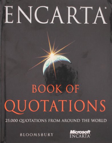 Stock image for Encarta Book of Quotations: 25,000 Quotations from Around the World for sale by WorldofBooks