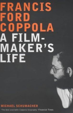9780747551362: Francis Ford Coppola: A Film-maker's Life