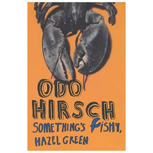 Imagen de archivo de Something's Fishy, Hazel Green! a la venta por ThriftBooks-Dallas