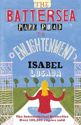 9780747553182: The Battersea Park Road to Enlightenment