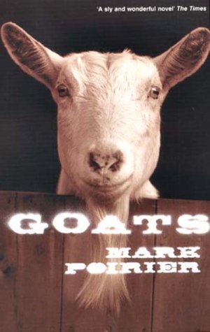 9780747553618: Goats