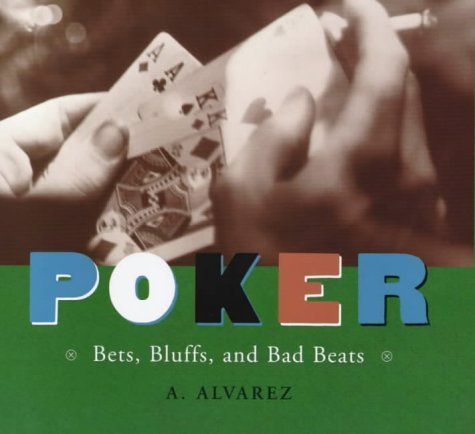 Beispielbild fr Poker: Bets, Bluffs and Bad Beats zum Verkauf von WorldofBooks