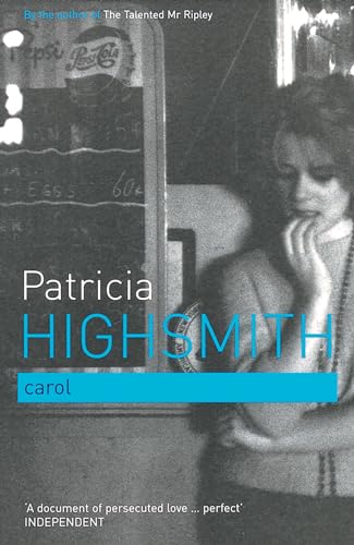 Carol (9780747554004) by Patricia Highsmith