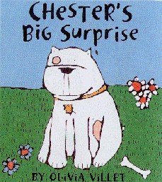 9780747555643: Chester's Big Surprise