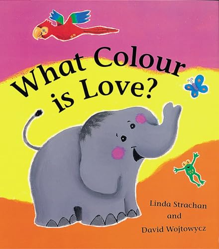 Beispielbild fr What Colour is Love? zum Verkauf von medimops
